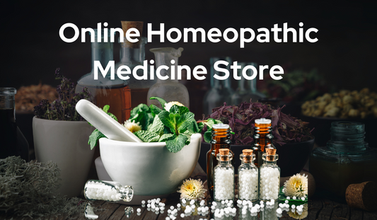 Now Discover Homeopathic Medicine Online Store in India