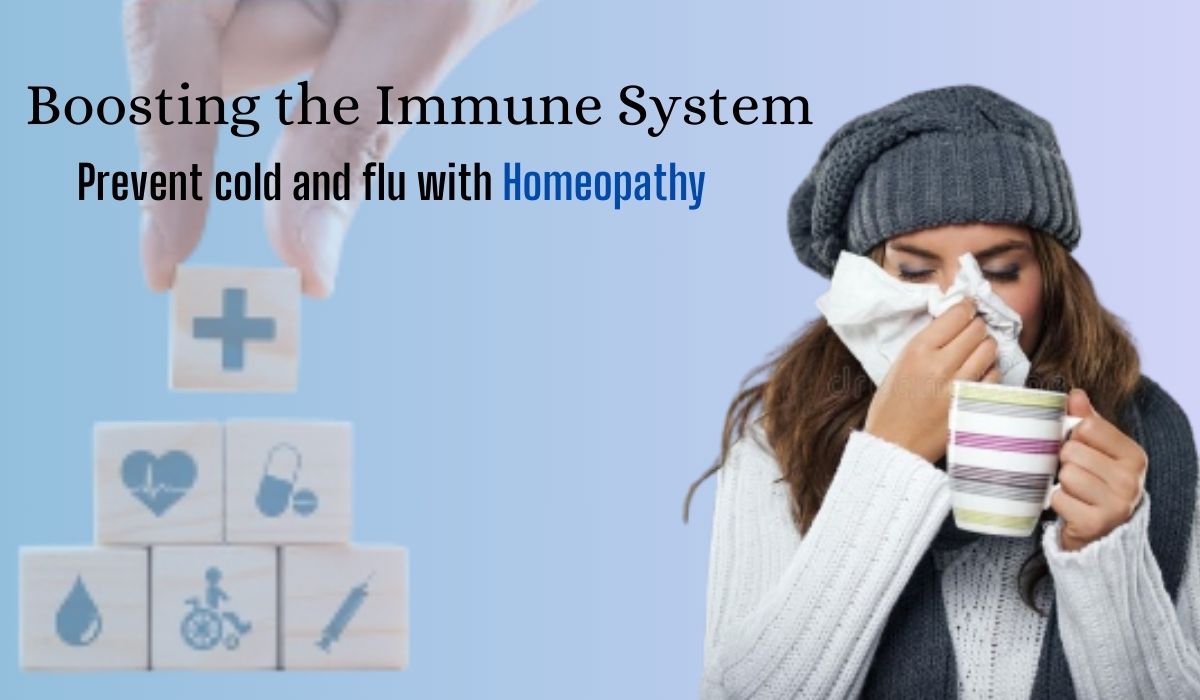 Boosting immune system: Prevent Cold & Flu with Homeopathy