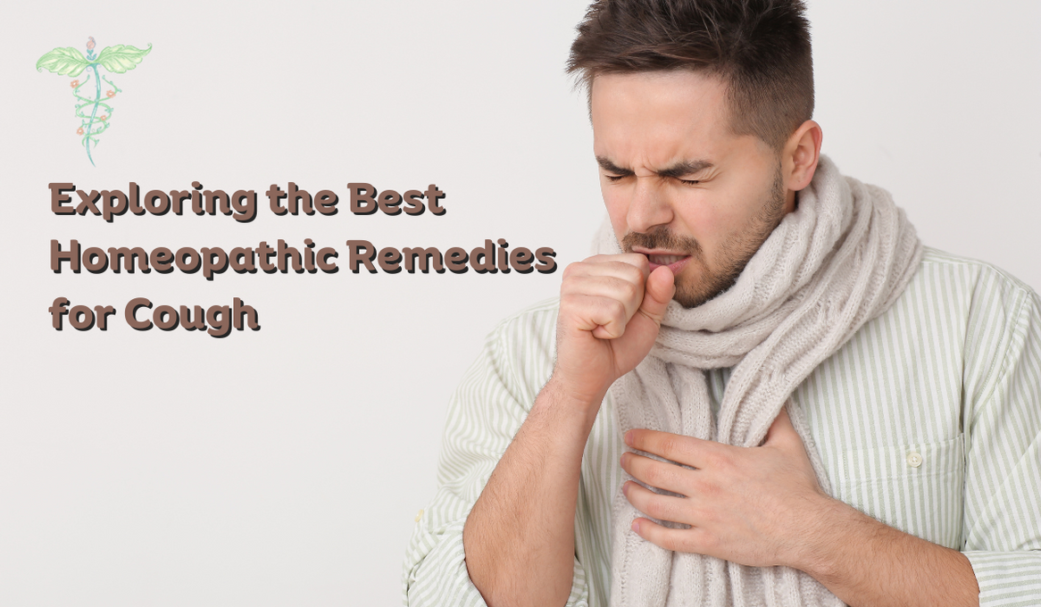 Exploring the Best Homeopathic Remedies for Cough