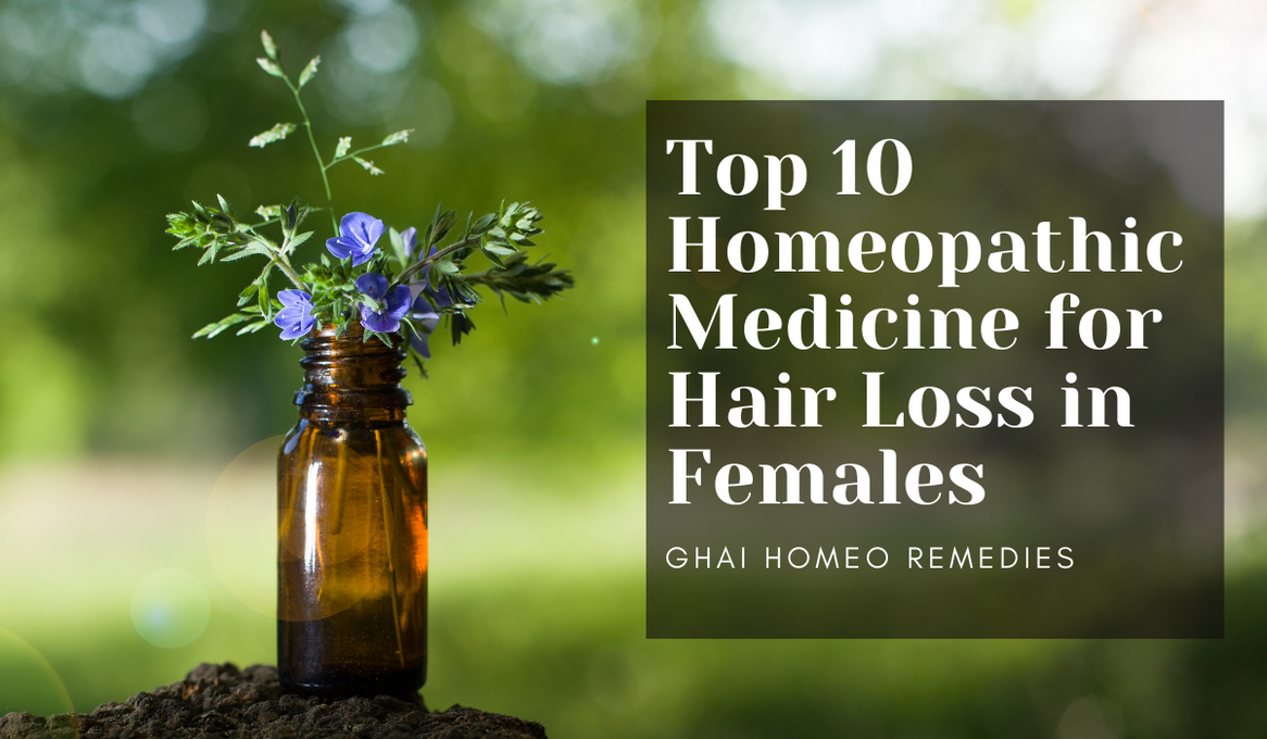 Top 10 Homeopathic Medicine for Hair Loss in Females